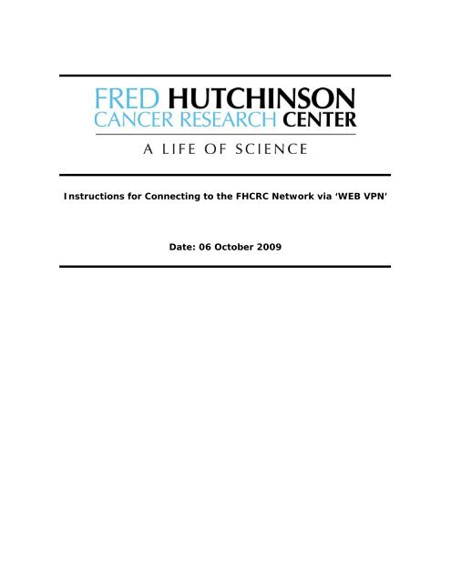 Instructions for Connecting to the FHCRC Network via 'WEB ... - scharp