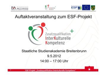 Auftaktveranstaltung zum ESF-Projekt - Staatliche Studienakademie ...