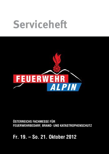 Serviceheft ÖSTERREICHS FACHMESSE FÜR - Feuerwehr Alpin