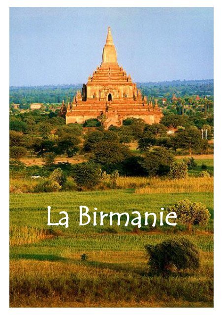 La Birmanie