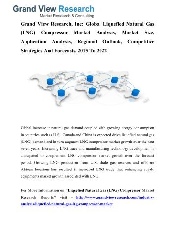 Liquefied Natural Gas (LNG) Compressor Market Size, Segmentation To 2022: Grand View Research, Inc.
