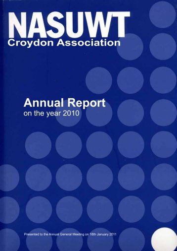 Annual Report - Croydon NASUWT - Nasuwt.org.uk