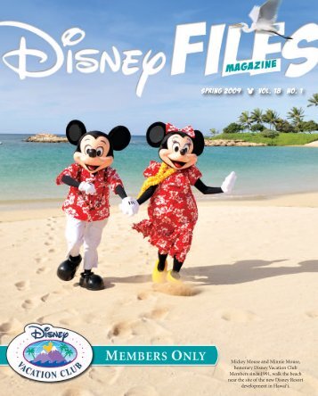 SPRING 2009 vol. 18 no. 1 - Disney Vacation Club