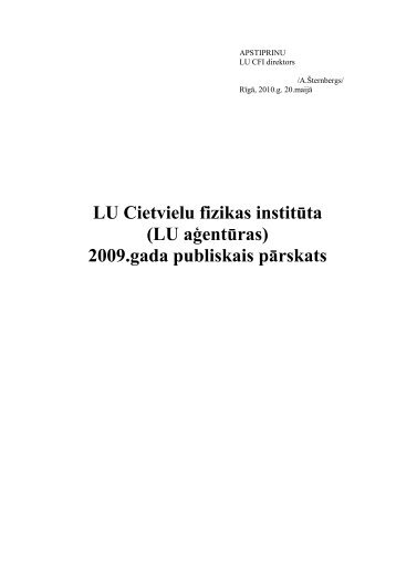 2009.gada publiskais pārskats - Latvijas Universitātes Cietvielu ...