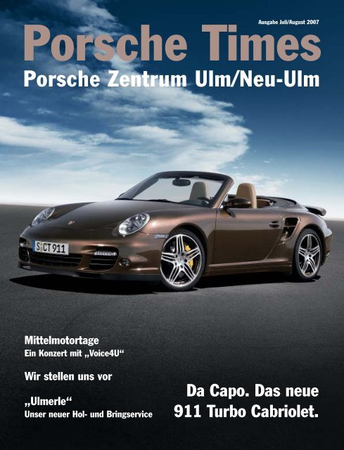 Ausgabe Juli/August 2007 - Porsche Zentrum Olympiapark