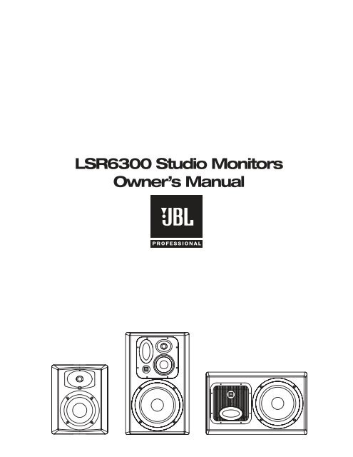 JBL-User manual LSR6300 - AVC Group