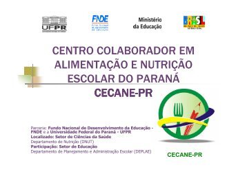 cecane-pr - REBRAE - Rede Brasileira de Alimentação e Nutrição ...