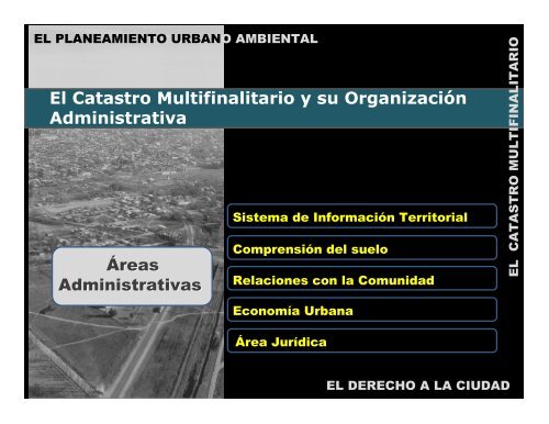 Planeamiento urbano susceptible, el Catastro multifinalitario y el ...