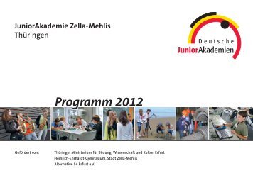 JuniorAkademie Zella-Mehlis, Thüringen - Deutsche JuniorAkademien