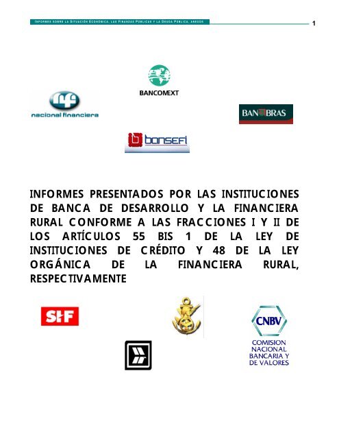 Informes de las Instituciones de Banca de Desarrollo y la Financiera ...