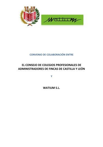 convenio cafcyl WATIUM _2 - Consejo de Colegios Profesionales ...