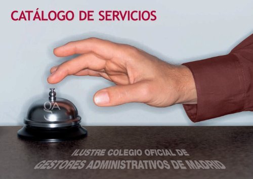 Catalogo Servicios 2012 - Ilustre Colegio Oficial de Gestores ...
