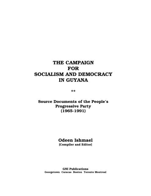 THE CAMPAIGN FOR SOCIALISM AND DEMOCRACY GUYANA
