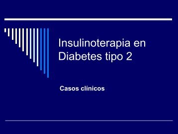 Insulinoterapia_en_DM2_Casos_Clinicos.pdf