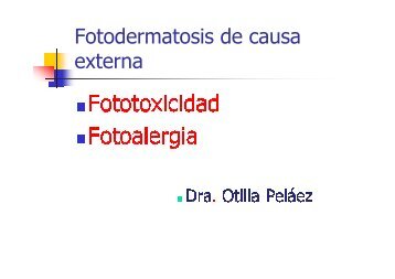 Fotodermatosis de causa externa sin fotos