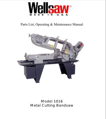 Parts List, Operating & Maintenance Manual Model 1016 Metal ...