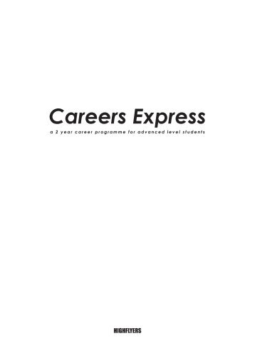 Careers Express (491kb) - Highflyers Publishing