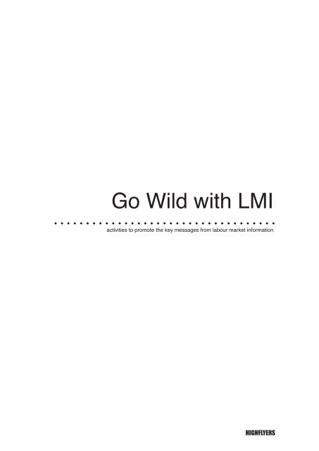 Go Wild with LMI (19KB) - Highflyers Publishing