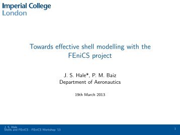 Towards effective shell modelling with the FEniCS project