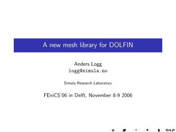 A new mesh library for DOLFIN - FEniCS Project