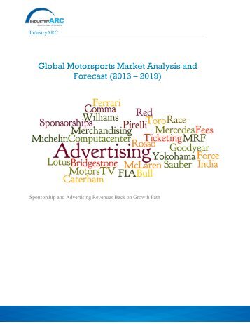 Motorsports Market Analysis and Forecast (2013 – 2019)-IndustryARC