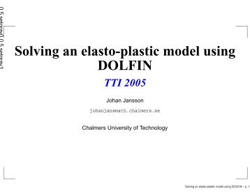 Solving an elasto-plastic model using DOLFIN - FEniCS Project