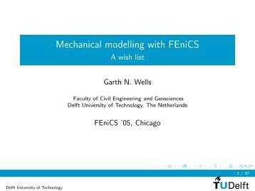 Mechanical modelling with FEniCS - A wish list - FEniCS Project