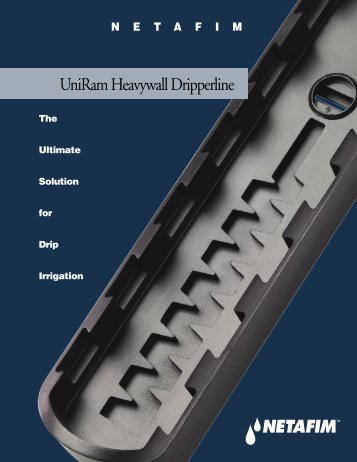 UniRam Heavywall Dripperline - Schumacher Irrigation