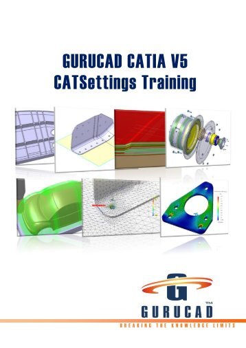 CATIA V5 CATSETTINGS TRAINING Flyer - Catia-v5.gurucad.com