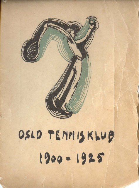 Oslo Tennisklubb 1900-1925