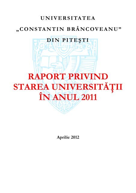 Raport Anul - 2011 - Universitatea Constantin Brancoveanu