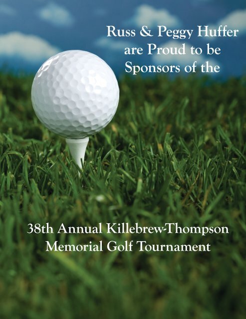  38th annual KILLEBREW-thompson memorial golf tournament