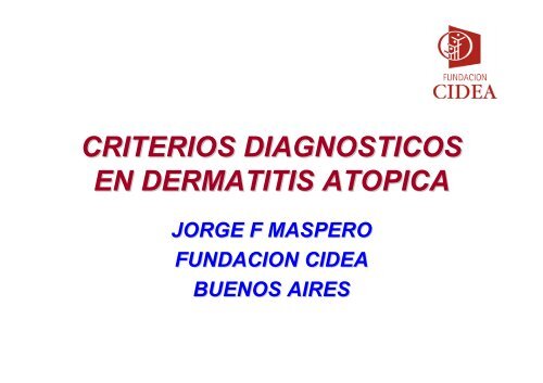 CRITERIOS DIAGNOSTICOS EN DERMATITIS ATOPICA