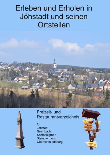 Erleben und Erholen in Jöhstadt und seinen Ortsteilen