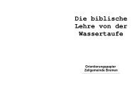 Die biblische Lehre von der Wassertaufe - Zellgemeinde Bremen