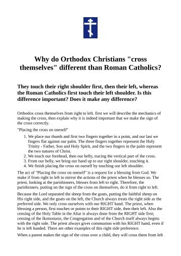 "cross themselves" different than Roman Catholics?