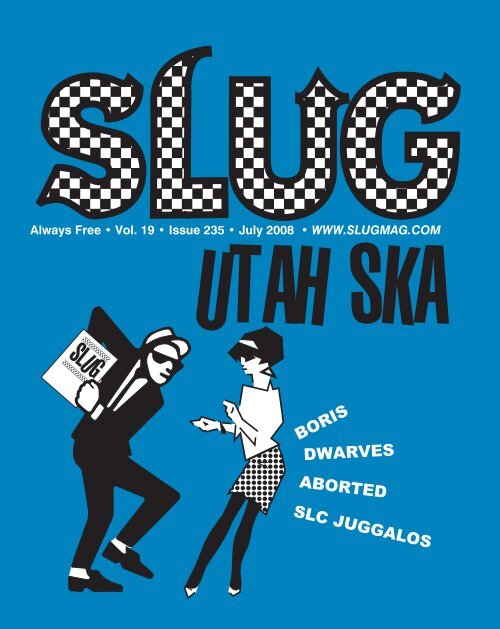 Download issue as PDF - SLUG Magazine