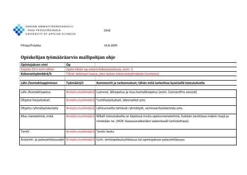 Liite 5 Opiskelijan työmääräarvio mallipohjan ohje