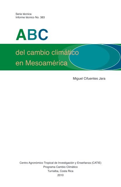 ABC del Cambio ClimÃ¡tico en MesoamÃ©rica - Catie
