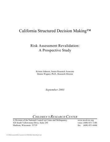 A Prospective Validation of California's Family Risk Assessment