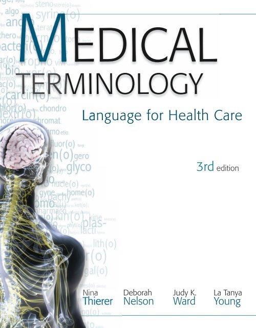 210-Medical Terminology - Language for Healthcare-Nina  Thierer-0073374725-Mcgraw Hill-2010-786-$9