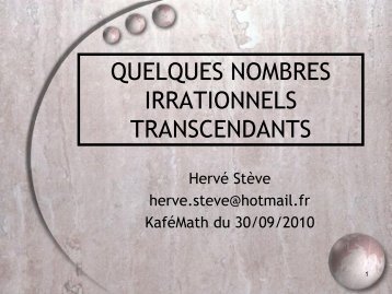 Quelques nombres irrationnels transcendants - Kafemath