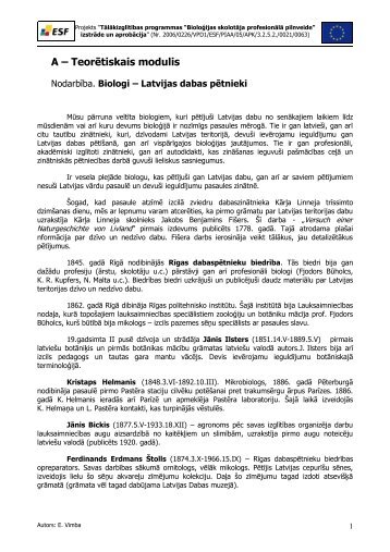 Biologi â Latvijas dabas pÄtnieki