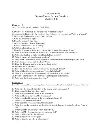 To Sir, with Love Student-Created Review Questions Chapters 1-10