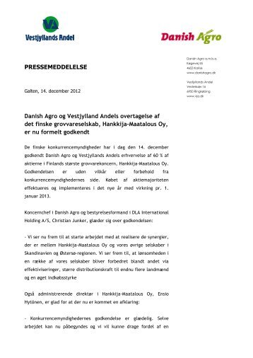 Danish Agro og Vestjylland Andels overtagelse af det ... - DLA Group