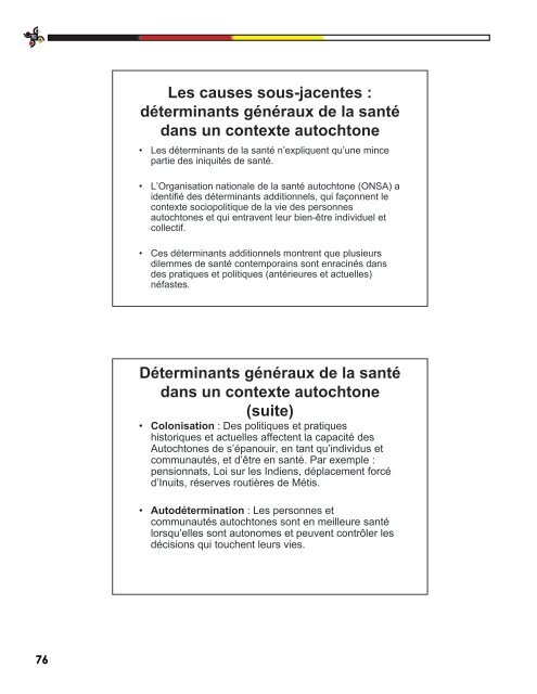 Derrière la pandémie dans les communautés autochtones