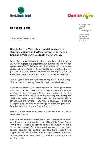 Danish Agro og Vestjyllands Andel engage in a strategic ... - DLA Agro