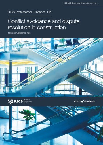 RICS Conflict avoidance and dispute resolution in construction