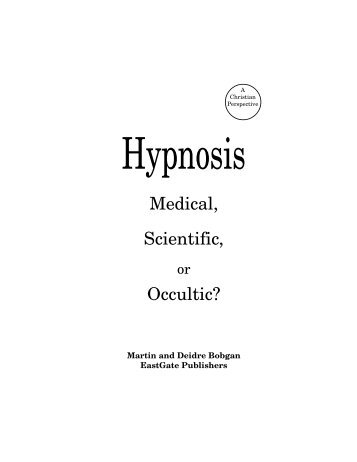 EastGate Hypnosis Text - Introduction to Psychoheresy Awareness ...