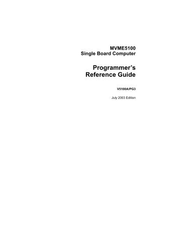 MVME5100 Single Board Computer Programmer's Reference Guide